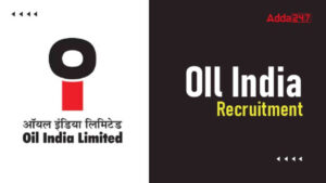 Oil India Recruitment 2026