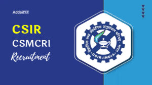 CSIR CSMCRI Recruitment 2026