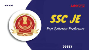 SSC JE 2025 Post Selection Preference