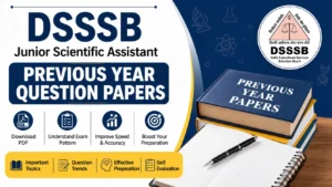 DSSSB Junior Scientific Assistant Previous Year Question Papers