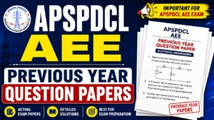 APSPDCL AEE Previous Year Question Papers, Download Free PYQ PDF Links Here