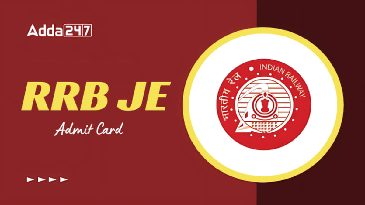 RRB JE CBT 2 Admit Card 2026