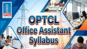 OPTCL Office Assistant Syllabus 2026