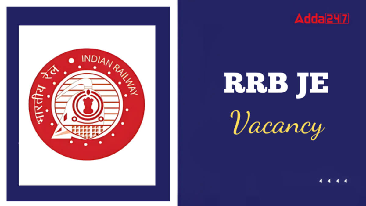 RRB JE Vacancy 2026