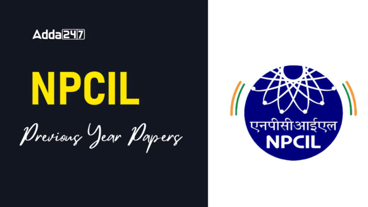 NPCIL Stipendiary Trainee Previous Year Question Papers
