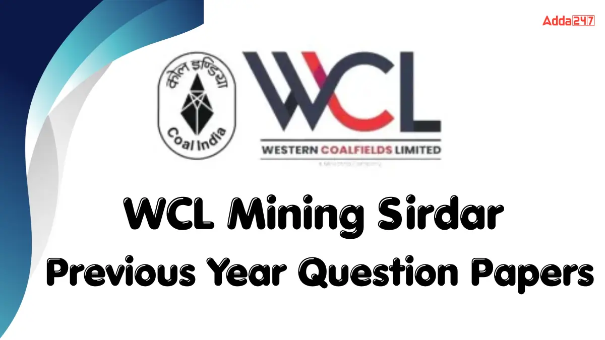 WCL Mining Sirdar Previous Year Question Papers