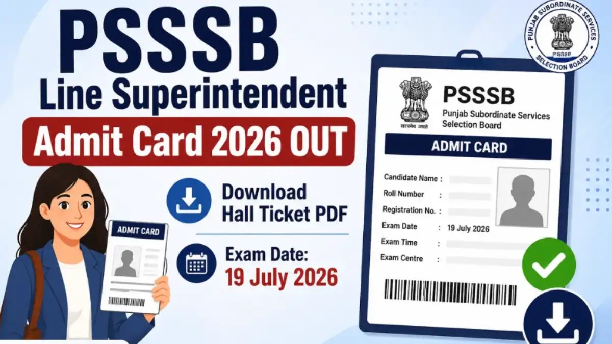 PSSSB Line Superintendent Admit Card 2026