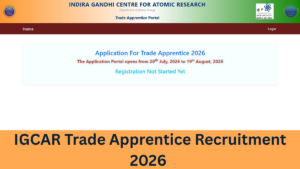 IGCAR Trade Apprentice Recruitment 2026