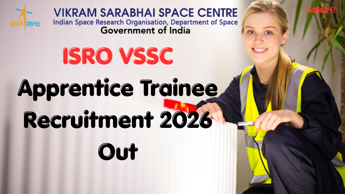 ISRO VSSC Apprentice Trainee Recruitment 2026