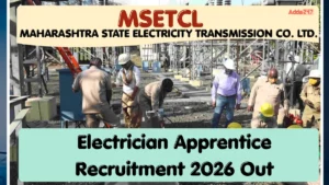 MSETCL Electrician Apprentice Recruitment 2026 Out