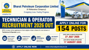 BPCL Technician & Operator Recruitment 2026