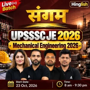 UPSSSC JE Mechanical Live Batch 2026