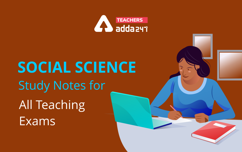 Check out the most important Social Studies Questionos For Teaching Exams in English and Hindi. Download the Social Studies Questions in Hindi.