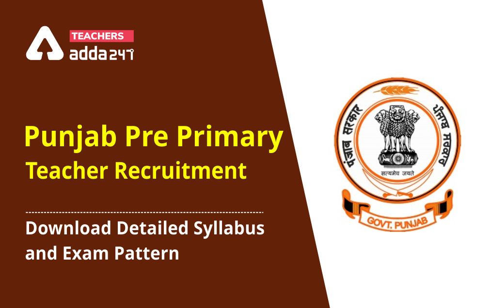 Punjab Pre Primary Teacher Recruitment Download Detailed Syllabus And