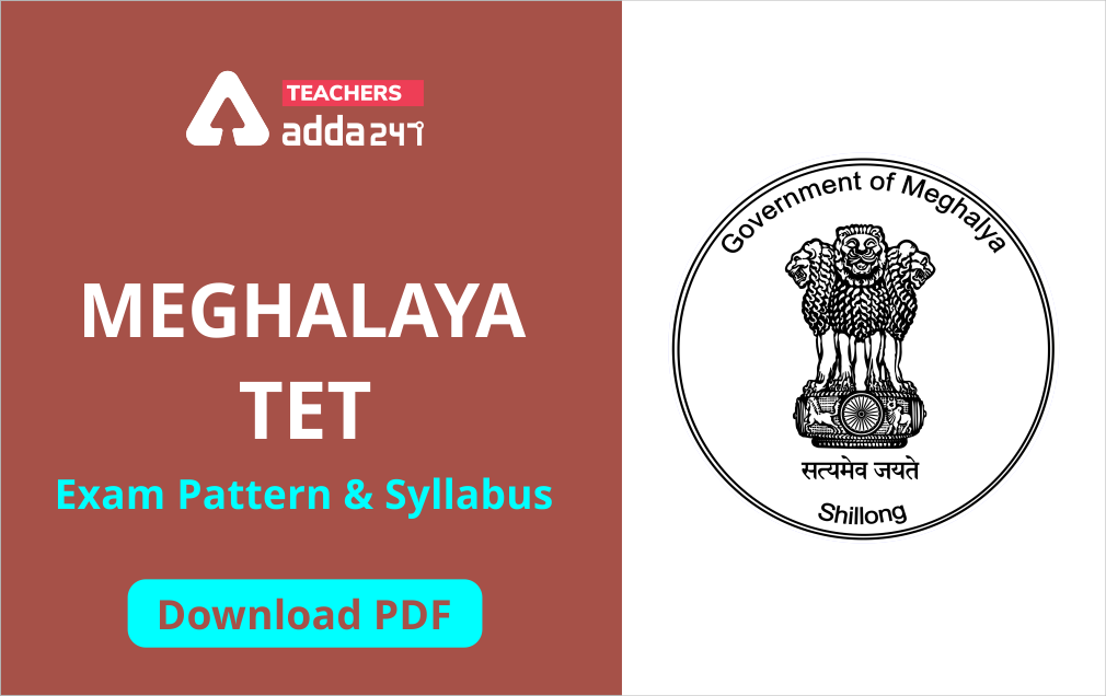 Meghalaya TET Syllabus 2021: Subject Wise Syllabus & Exam Pattern For Paper 1, 2_40.1