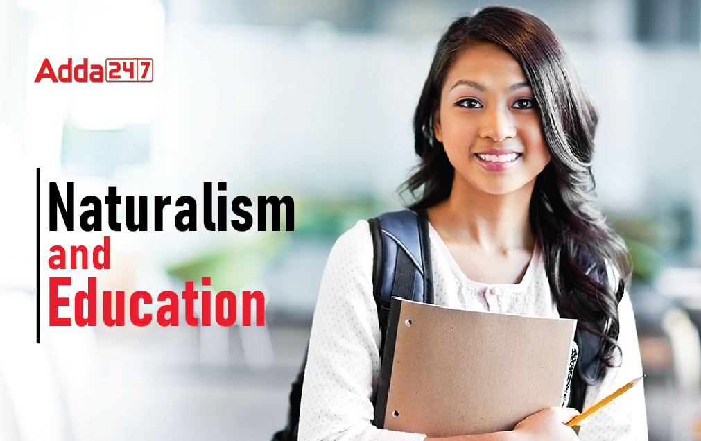 Naturalism and Education