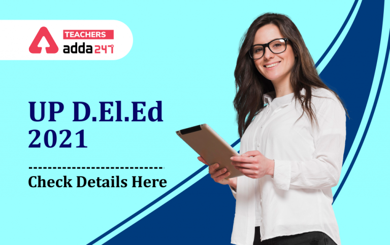 UP D.El.Ed 2021: Apply Online [Extended] Check Eligibility, Application Fee_40.1