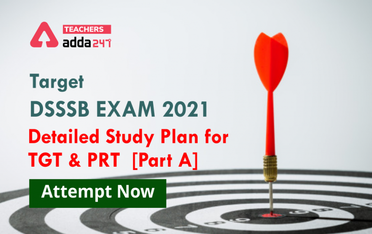 DSSSB Study Plan 2021: 70 days Complete Study Material For TGT & PRT Exam [Part A]_40.1