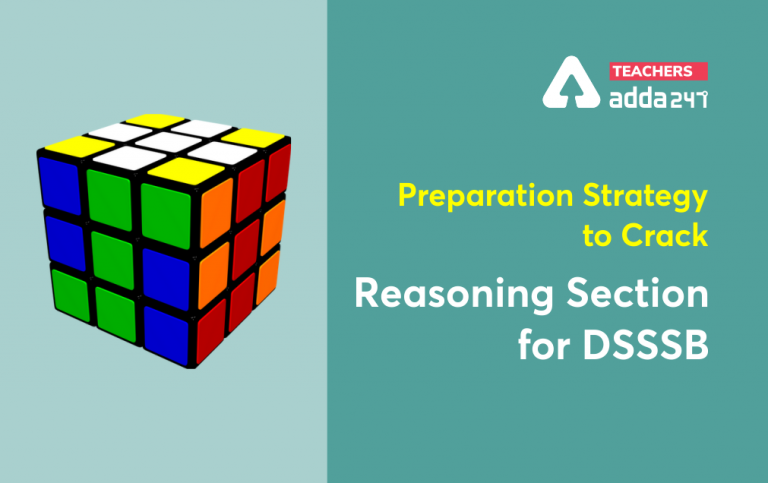 Preparation Strategy To Crack Reasoning Section For DSSSB_40.1