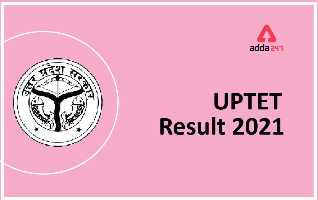 UPTET Result 2021, Download UPTET Result 2021 Here_40.1