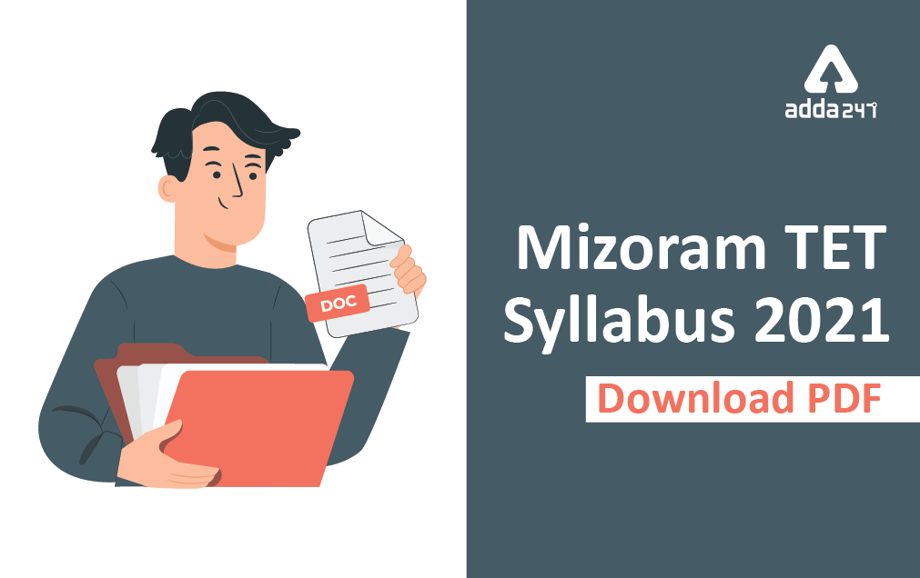 Mizoram TET Syllabus 2021 : Mizoram TET Syllabus of Paper 1 & Paper 2 PDF_40.1