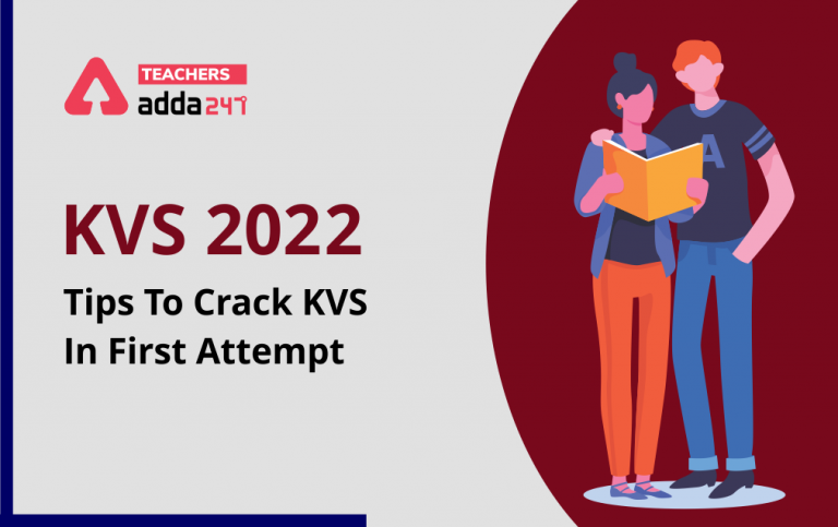 KVS 2022: Tips To Crack KVS In First Attempt_40.1
