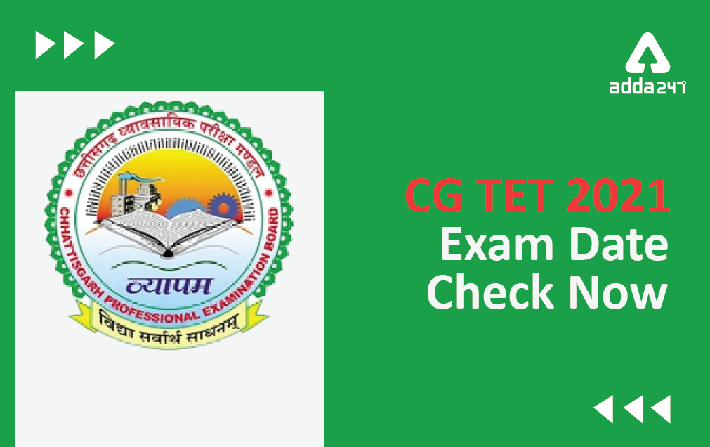 CG TET Exam Date 2022 OUT, Check Shift Timing, Exam Date & Centers_40.1