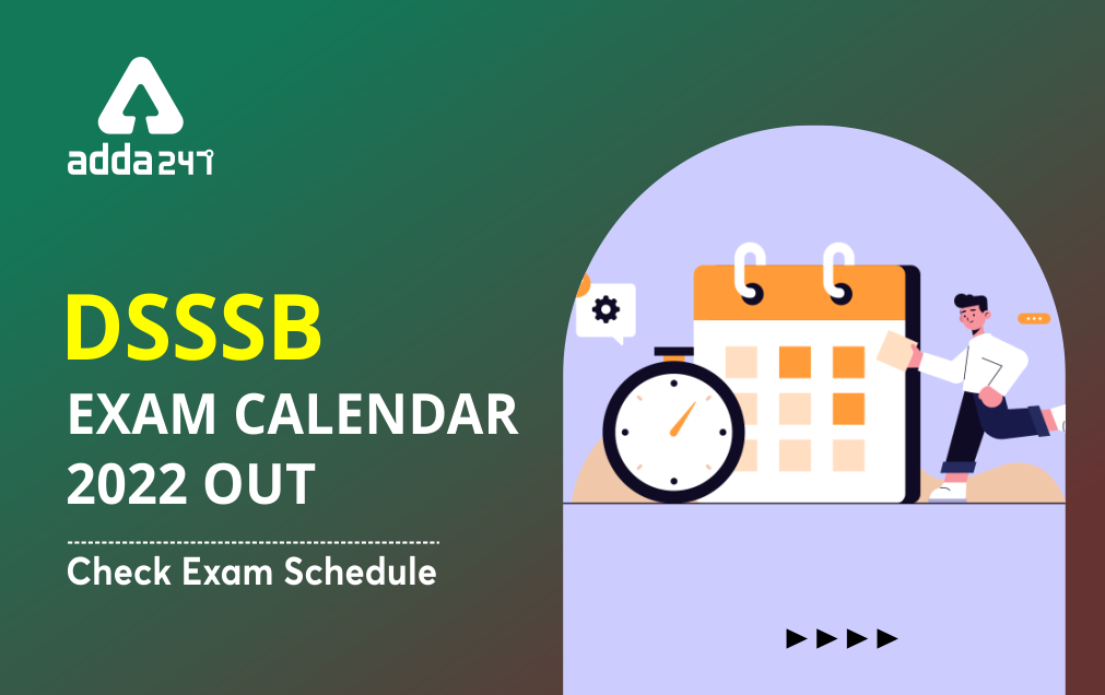 DSSSB Exam Calendar 2022 Released on dsssb.delhi.gov.in_40.1