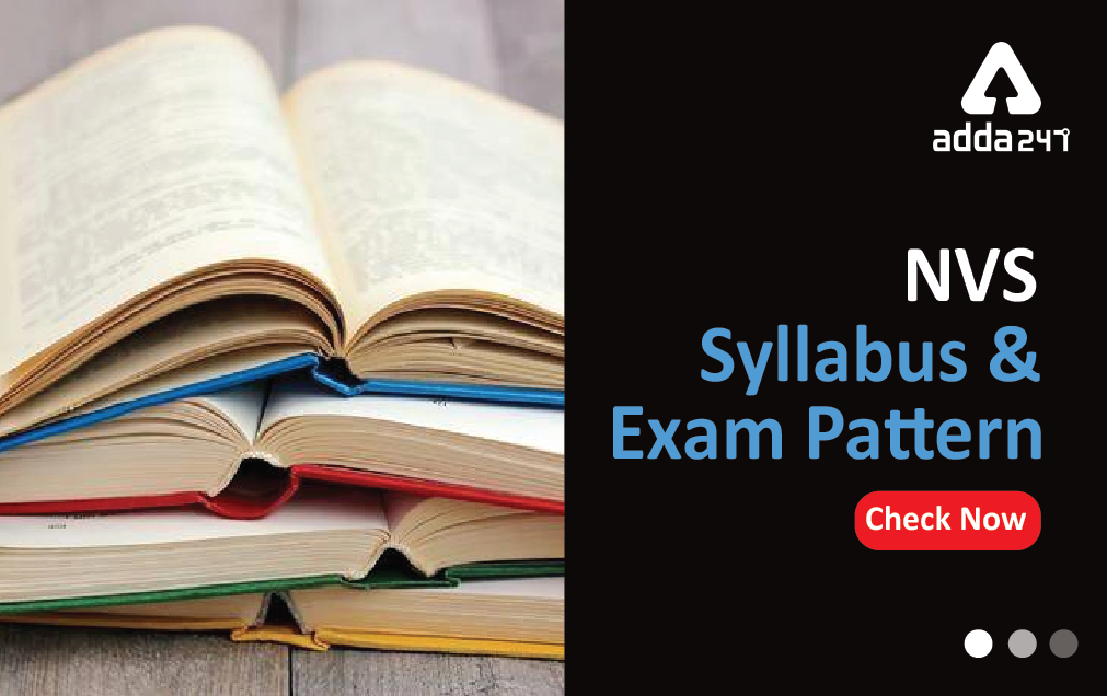 NVS Syllabus 2022 & Exam Pattern For Teaching & Non Teaching_30.1