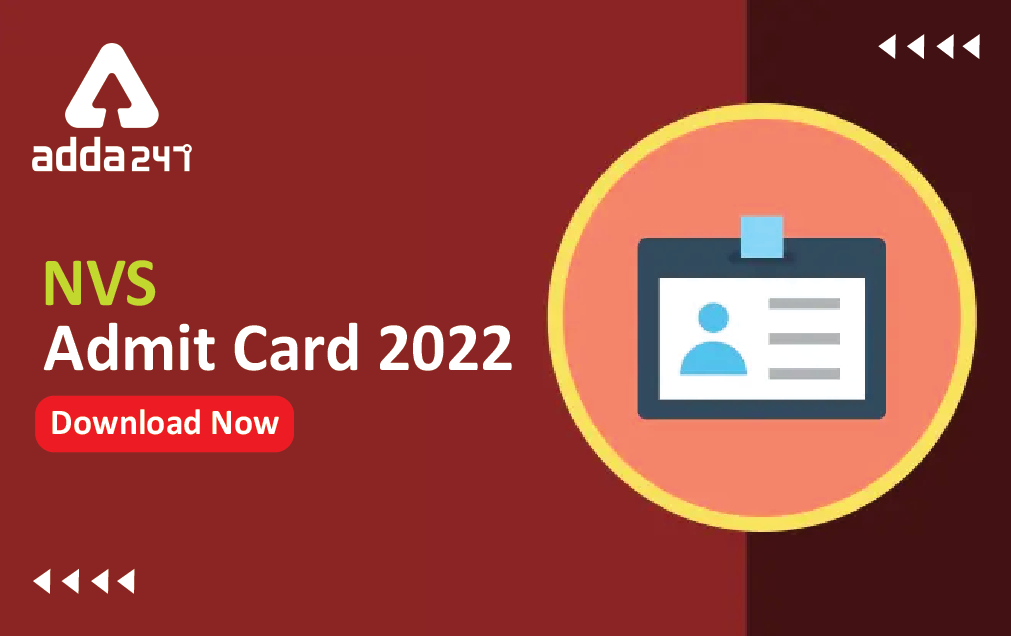 NVS Admit Card 2022