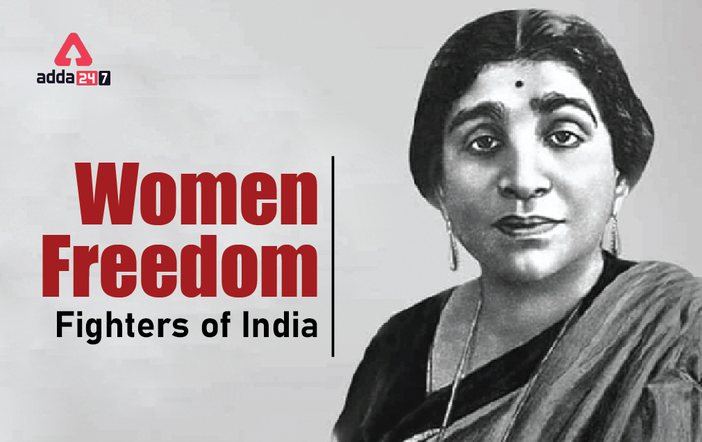 Women Freedom Fighters of India
