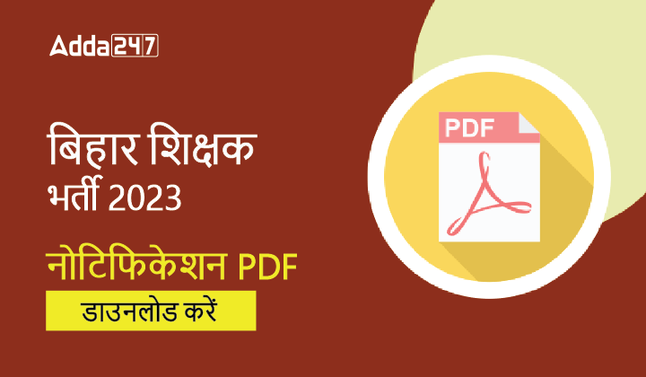 Bihar Teacher Vacancy 2023 Notification PDF Download-01