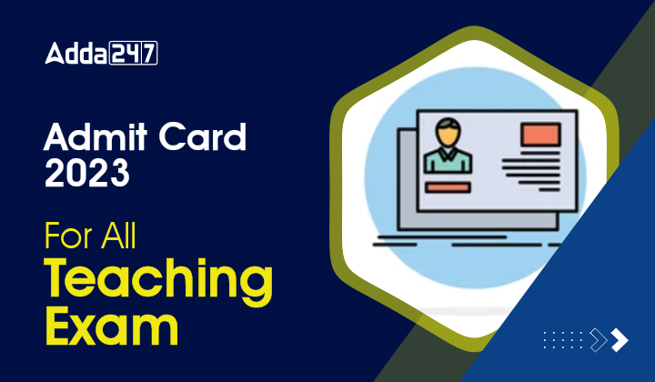 Admit Card 2023, Hall Ticket Download Link_2.1