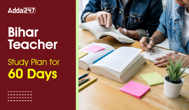 Bihar Teacher 60 Days Study Plan for Paper 1-01 (1)