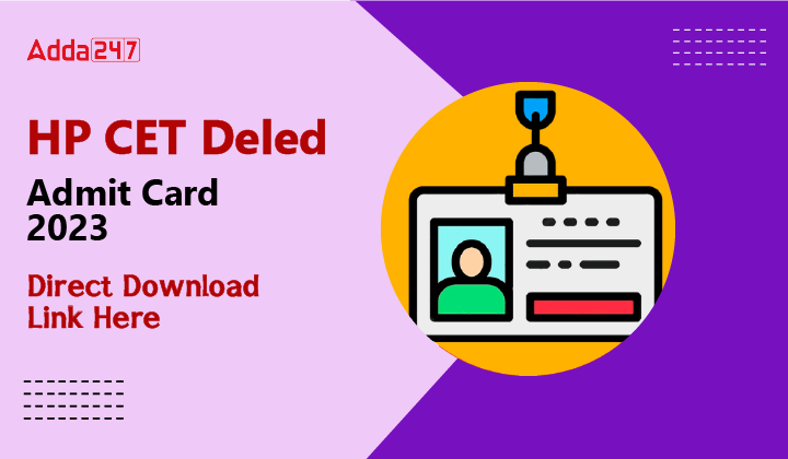 HP CET Deled Admit Card 2023-01