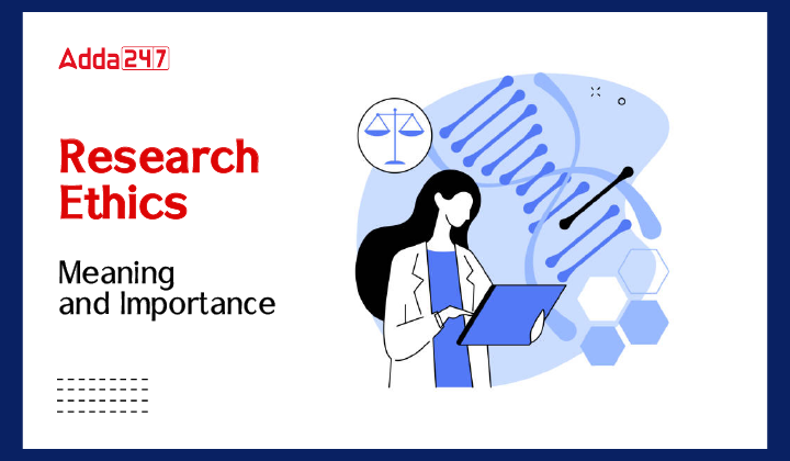 Research Ethics Meaning and Importance-01
