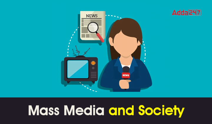 Mass Media and Society