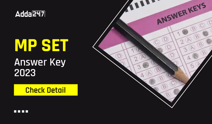 MP SET Answer Key 2023