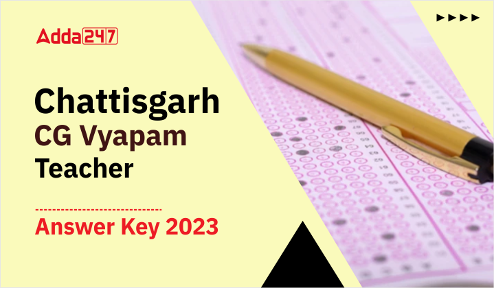 Chattisgarh-CG-Vyapam-Teacher-Answer-Key-2023