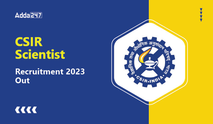 CSIR Scientist Recruitment 2023 Out-01