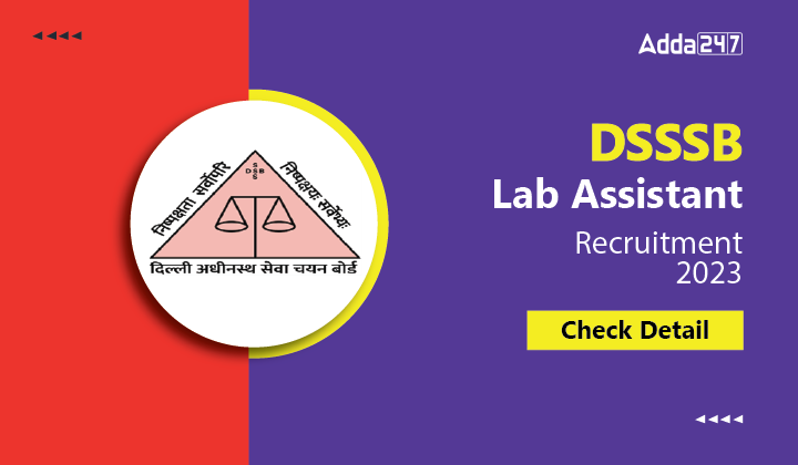 DSSSB Lab Assistant Recruitment 2023