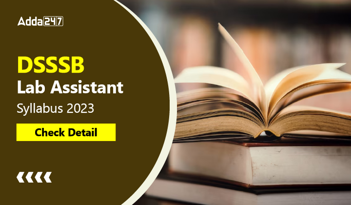 DSSSB Lab Assistant Syllabus 2023-01