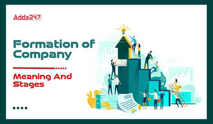 Formation of Company Meaning & Stages-01