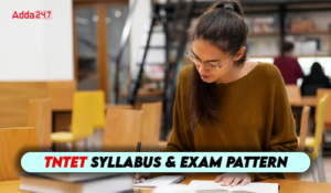 TN TET Exam Syllabus 2025, Download Paper 1 and 2 Exam Pattern PDF