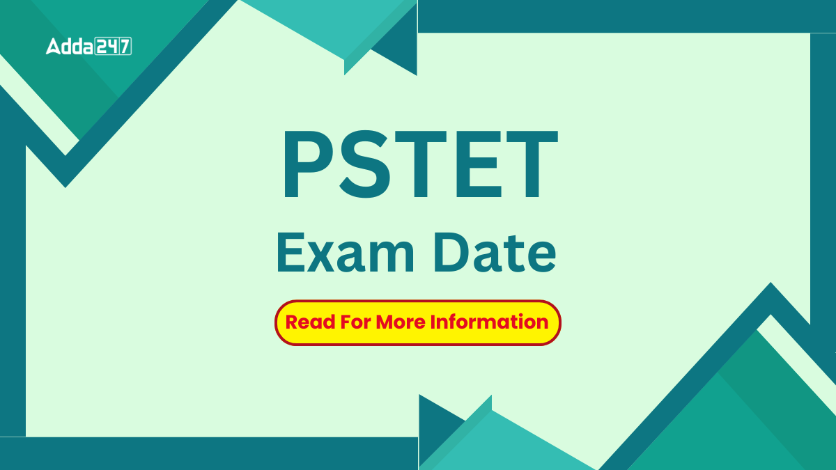 PSTET Exam Date 2024