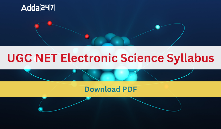UGC NET Electronic Science Syllabus