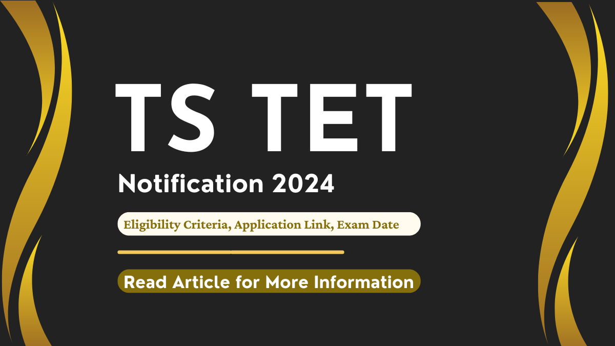 TS TET Exam Date 2025 Released, Check Exam Time and Shifts