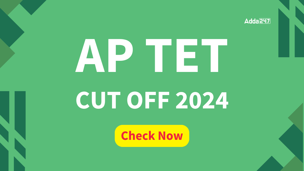 AP TET Cut Off Marks 2024