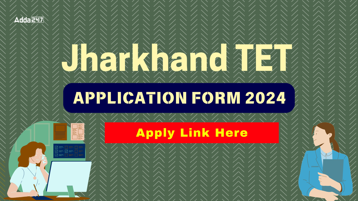 JTET Application Form 2024