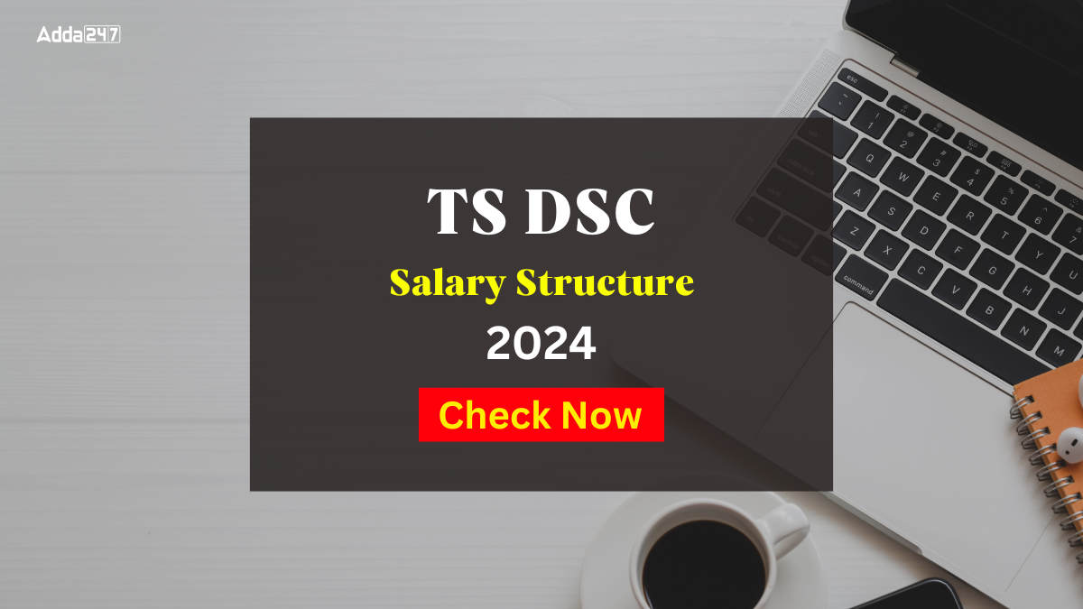 TS DSC Salary 2024